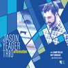 Jason Yeager Trio: Affirmation
