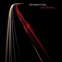 Jean Davoisne: The Road Is Over