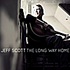 Jeff Scott: The Long Way Home