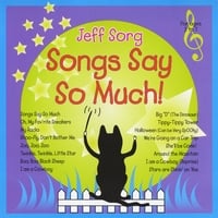 Jeff Sorg: Songs Say so Much