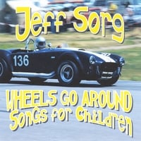 Jeff Sorg: Wheels Go Around