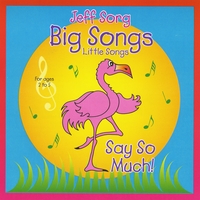 Jeff Sorg: Big Songs, Little Songs: Say so Much