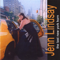Jenn Lindsay: The Last New York Horn