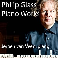 Jeroen Van Veen: Philip Glass, Solo Piano Works