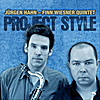Jürgen Hahn & Finn Wiesner Quintet: Project Style