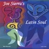 Joe Sierra: Latin Soul