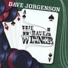 Dave Jorgenson: We Have A Winner