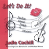 Judie Cochill: Let