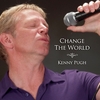 Kenny Pugh: Change the World