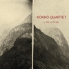 Kokko Quartet: Like a River