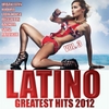 Various Artists: LATINO 2012 Greatest Hits 3