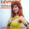Indian Princess Leoncie: Sexy Loverboy