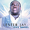 Lester Jay: Love Angel