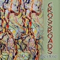 Linda Rand: Crossroads