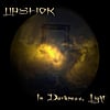 Lipshok: In Darkness, Light