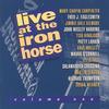 Live at the Iron Horse: Vol. 1