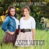 Liz & Christina Woolley: Sister Summer