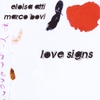 Eloisa Atti Marco Bovi: Love Signs