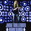 Jamie Mallender: Return To Bass