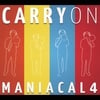 Maniacal 4: Carry On