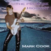 Mark Cook: The Promise Highway