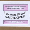 Mary Elizabeth Raines: Lighter and Slimmer Feels Delicious