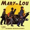Mary-Lou: Courrier Transatlantique