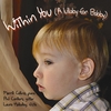 Merrill Collins: Within You (Lullaby for Bobby) [feat. Phil Cordaro & Laura Halladay]