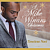 Mike Winans: Timeless Noel