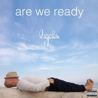 Misha Lyuve: Are We Ready