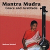 Mohani Heitel: Mantra Mudra grace and gratitude