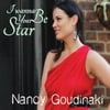 Nancy Goudinaki: I Wanna Be Your Star