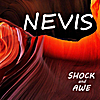 Nevis: Shock and Awe