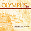 Various Artists: Olympus the Musical First Cast Recording