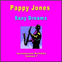 Pappy Jones: Saxy Dreams