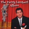 Perry Lambert: The Perry Lambert Album