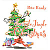 Pete Brady: Swingle Jingle Christmas