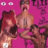 Team Plastique: TITS :This Is The Shit