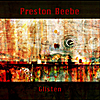 Preston Beebe: Glisten