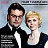 PIANO SYNERGY DUO (Ruslan Sviridov and Irina Khovanskaya): Music of Russian Composers