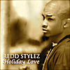Redd Stylez: Holiday Love (Unplugged)