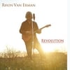Rhon Van Erman: Revolution