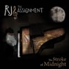 RJ and the Assignment: The Stroke of Midnight