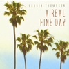 Robbin Thompson: A Real Fine Day
