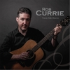Rob Currie: Take Me Back