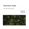 Ron Miller: Peacock Park the Music of Ron Miller