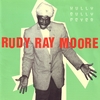 Rudy Ray Moore: Hully Gully Fever