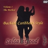 SalsaIsGood: Bachata Caribbean Style DVD Vol 1: The Method
