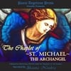 Shauna Nouhra: The Chaplet of Saint Michael the Archangel