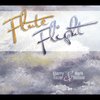 Sherry Finzer & Mark Holland: Flute Flight